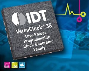 IDT,  저전력 VersaClock® 3S 프로그래머블 클록 발생기 출시